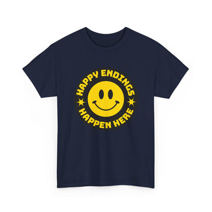 Happy Endings Happen Here – Funny Smiley Face T-Shirt