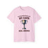No Participation Trophies Unisex Cotton Tee