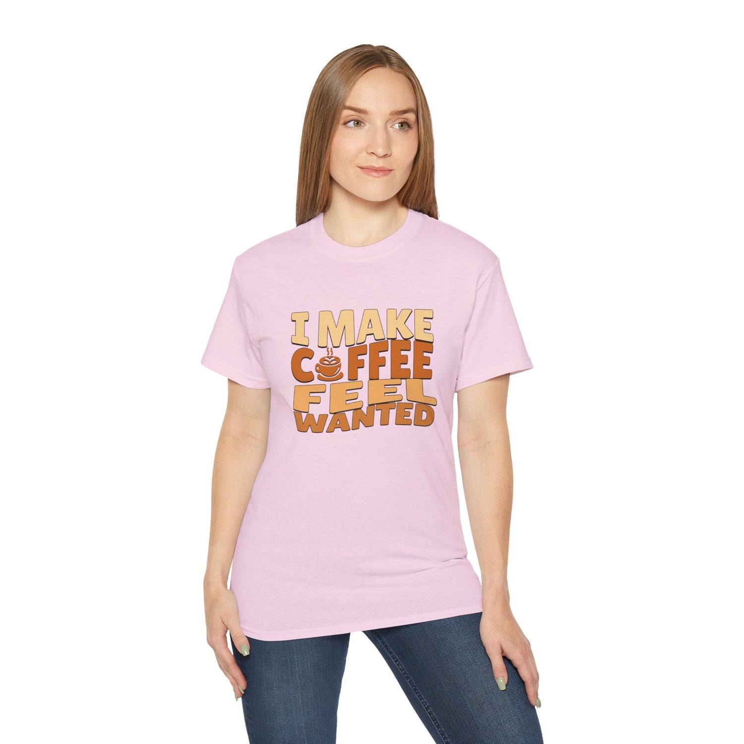 I Make Coffee Feel Wanted Unisex Coffee Tee