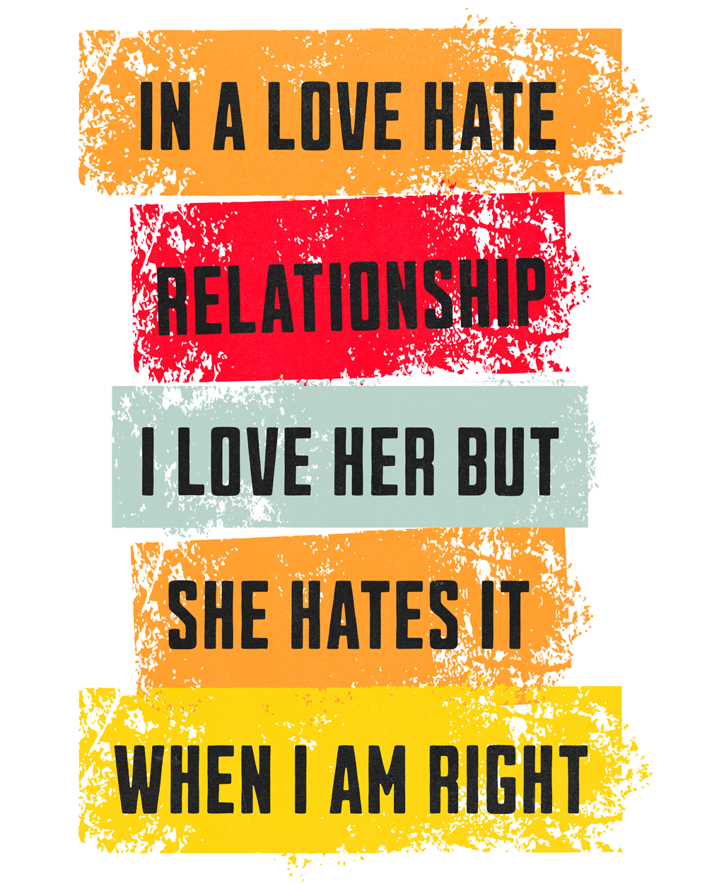 Funny Love-Hate Relationship Tee